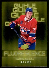 2022-23 UPPER DECK FLUORESCENCE KAIDEN GUHLE 129/150 MONTREAL CANADIENS #F-28