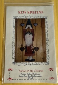 Santa Of My Dreams Sew Special Fantasy Father Christmas Door Knob Hanger 25”tall