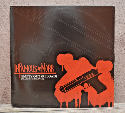 INFAMOUS MOBB - EMPTY OUT (RELOAD) (12'')  2004!!  RARE!!  PRODIGY + MOBB DEEP!!