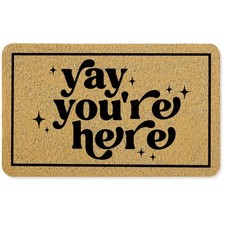 Funny 'Yay You re Here' Doormat - Stylish 17x30 Inches Indoor/Outdoor Mat