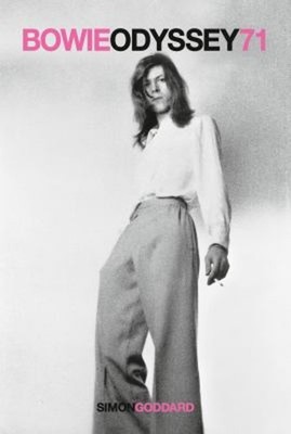 Bowie Odyssey 71 Taschenbuch Simon Goddard