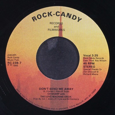 C# SHARP: don't send me away / my turn to shine ROCK CANDY 7
