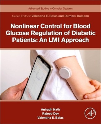 Rajeeb Dey Anir Nonlinear Control for Blood Glucose Regu (Paperback) (UK IMPORT)