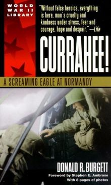 Currahee!: A Screaming Eagle at Normandy von Burgett, Do... | Buch | Zustand gut