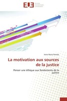Irene Maria Portela | La Motivation Aux Sources De La Justice | Taschenbuch
