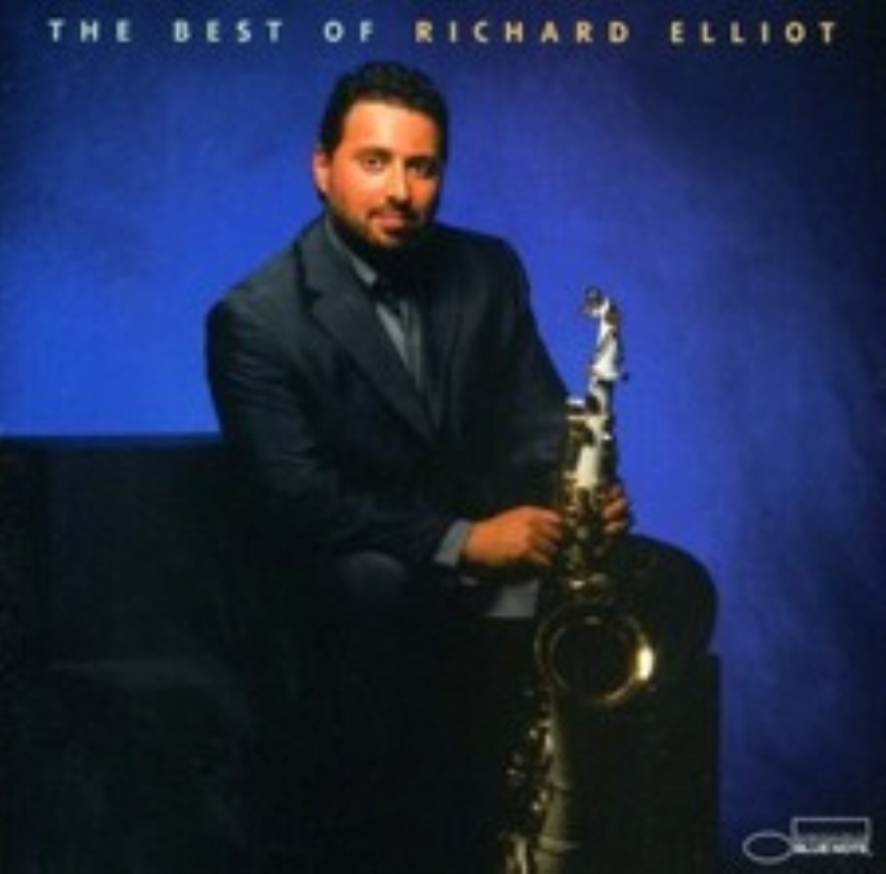 RICHARD ELLIOT - The Best of Richard Elliot by Richard Elliot (CD, 2000) CD