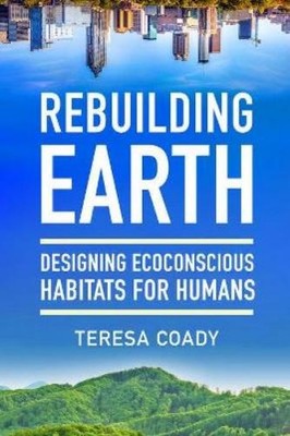 Teresa Coady Rebuilding Earth (Paperback)