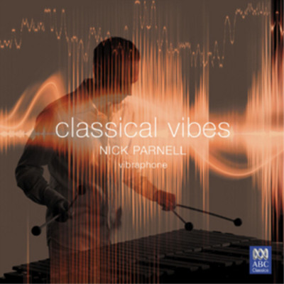 Nick Parnell Nick Parnell: Classical Vibes (CD) Album (UK IMPORT)