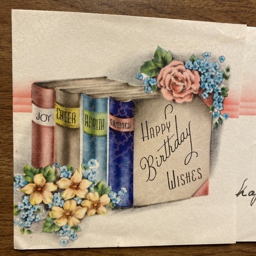 Vintage 1940er Happy Birthday Karte Freude Jubel Gesundheit Glück Bücher Blumen P2C - Bild 2 von 19