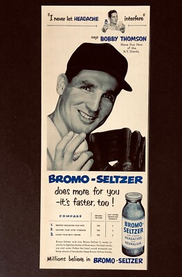 1952 Bromo-Seltzer Advertisement Bobby Thomson NY Giants Medicine Vtg Print AD