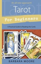Tarot for Beginners by Barbara Moore (Paperback Book)