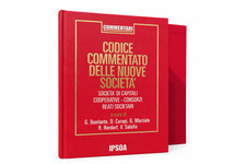 CODICE COMMENTATO DELLE NUOVE SOCIETÀ – IPSOA – 2 VOLUMI – SOCIETÀ DI CAPITALI,