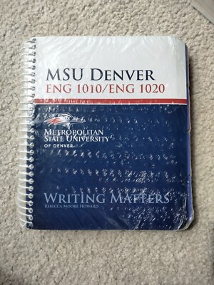 MSU Denver ENG 1010 1020 Writing Matters Textbook Rebecca Moore Howard Spiral