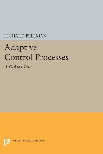 Thumbnail - Richard E. Bellman Adaptive Control Processes (taschenbuch) (us