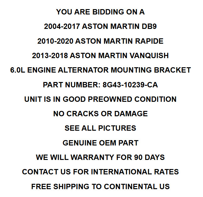 2004-2020 Aston Martin Rapide DB9 Vanquish 6.0L Engine Alternator Bracket OEM