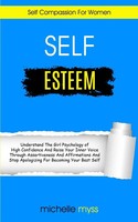 Michelle Myss | Self Esteem | Taschenbuch | Englisch (2019) | Robert Satterfield