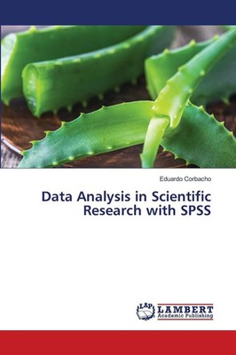 Data Analysis in Scientific Research with SPSS | Eduardo Corbacho | Taschenbuch