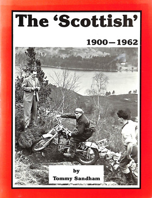 Tommy Sandham ~ THE SCOTTISH 1900-1962 ~ Motorcycle Trials ~ 1982 Haynes 1st Ed