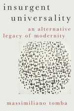 Insurgent Universality: An Alternative L... 9780197577233 by Tomba, Massimiliano