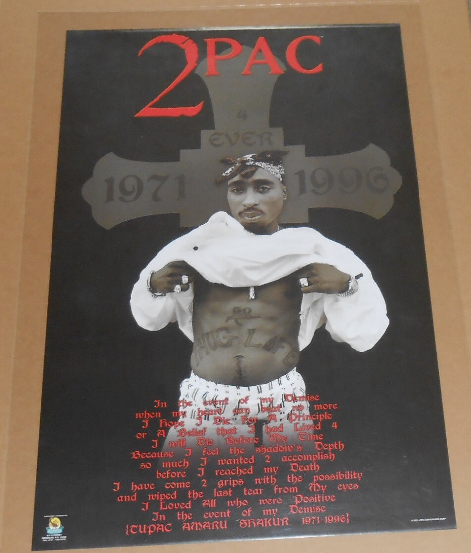 Tupac Shakur 2 Pac 4 Ever 1971-1996 Quote Poster 2003 Original