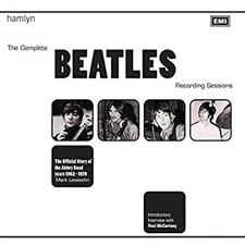 The Complete Beatles Recording Sessions : The Official Story of t