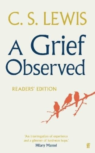 C.S. Lewis A Grief Observed (Readers' Edition) (Poche) 9780571310876 | eBay