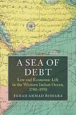 A Sea of Debt: Law and Economic Life in... 9781316609378 by Bishara, Fahad Ahmad