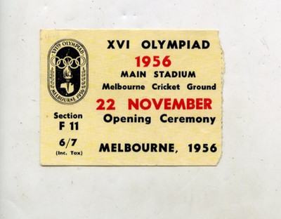 1956 MELBOURNE OLYMPIC GAMES OPENING CEREMONY  TICKET MELB CRICKET GROUND P211