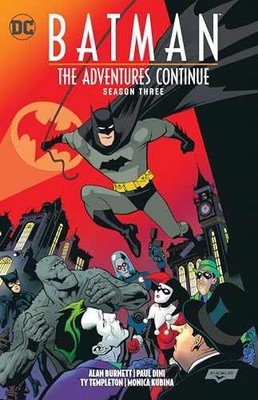 Batman: The Adventures Continue - Paperback, by Dini Paul; Burnett - Very Good