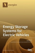 Energy Storage Systems for Electric Vehicles by Erik Schaltz Hardcover Book