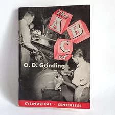 Vintage Norton Abrasive Company Booklet 1951 “ABC of O.D. Grinding