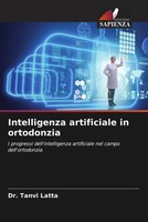 Tanvi Latta | Intelligenza Artificiale In Ortodonzia | Taschenbuch | Italienisch