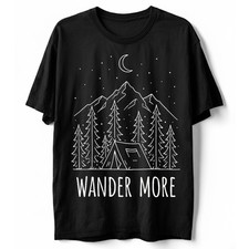 Wander More Hiking T-Shirt Camping Tent Mountain Forest Outdoor Adventure Tee