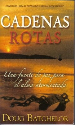 CADENAS ROTAS (UNA FUENTE DE PAZ PARA EL ALMA ATORMENTADA) *Excellent Condition*