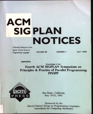 4th Acm Sigplan Symposium on Principles and Practices of Parallel Programming Si