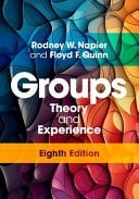 Groups: Theory and Experience, Napier, Rodney W.,Quinn, Floyd F.,Gershenfeld, Ma