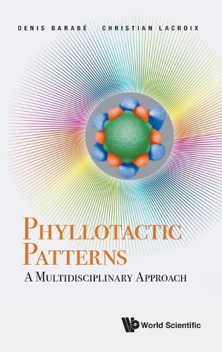 Christian R Lacroix Phyllotactic Patterns: A Multidisciplin (gebundene