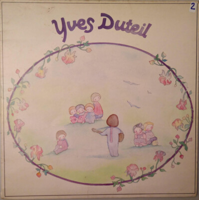 Yves Duteil - Yves Duteil Chante Pour Les Enfants / VG+ / LP, Comp, RE, Boo