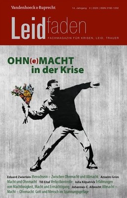 Ohn(e)Macht in der Krise Leidfaden 2025, Heft 3