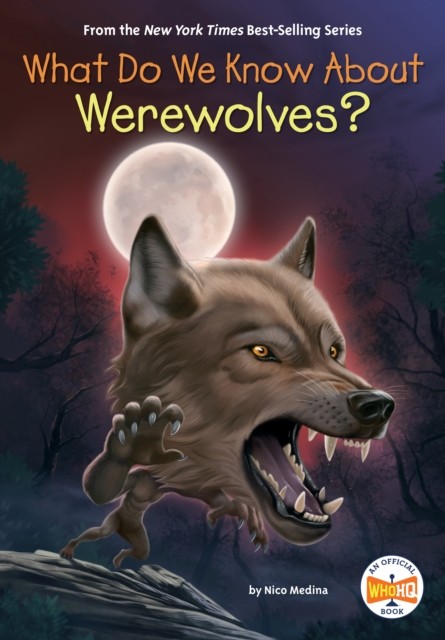 What Do We Know About Werewolves? by Nico Medina 9798217141630 NEW - Image 2