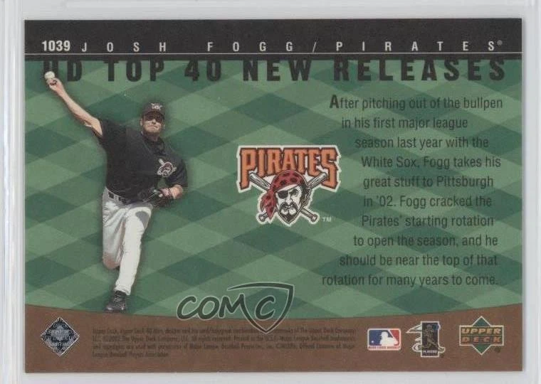 2002 Upper Deck 40 Man UD Top 40 New Releases Josh Fogg #1039 - Image 2 of 2