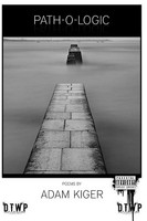 PATH-O-LOGIC Adam Kiger Taschenbuch Kartoniert / Broschiert Englisch 2012