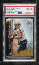 2015 Topps Valor Gridiron Warriors Drew Brees #GW-DB PSA 8 w7e