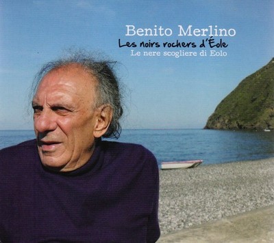 Benito Merlino Les Noirs Rochers D'eole (CD) (US IMPORT)