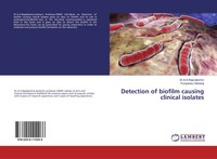 A. G. Raja Lakshmi (U. A.) | Detection Of Biofilm Causing Clinical Isolates