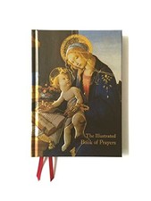 The Illustrated Book of Prayers: Poems, Prayers and Thoughts for Every Day (Foil