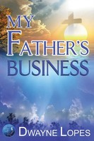 Dwayne Lopes | My Father's Business | Taschenbuch | Englisch (2011)