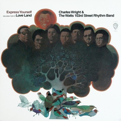 Charles Wright & The Watts 103rd St Rhythm Band - Express Yourself (LP, Album...