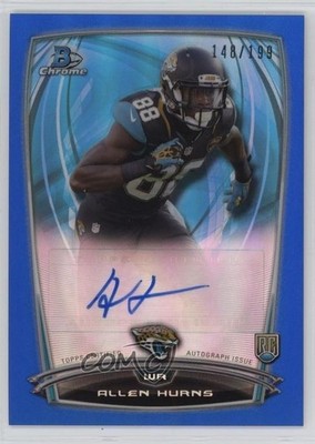 2014 Bowman Chrome Rookie Blue Refractor /199 Allen Hurns #RCRA-AHU Auto RC 1h9h