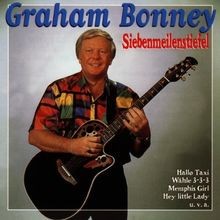Siebenmeilenstiefel von Bonney,Graham | CD | Zustand sehr gut